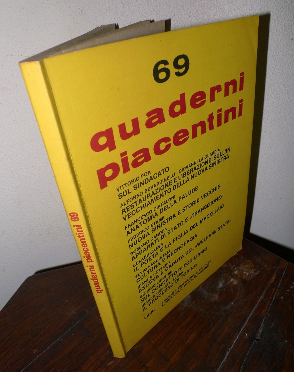 QUADERNI PIACENTINI n.69,dicembre 1978.Periodico bimestrale[rivista,politica