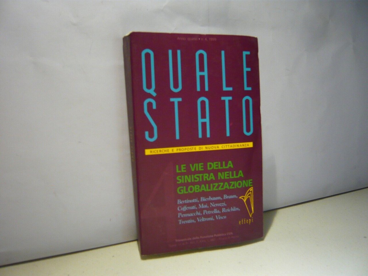 QUALE STATO n 1/2 Gen-giu 2008.Le vie della sinistra nella …