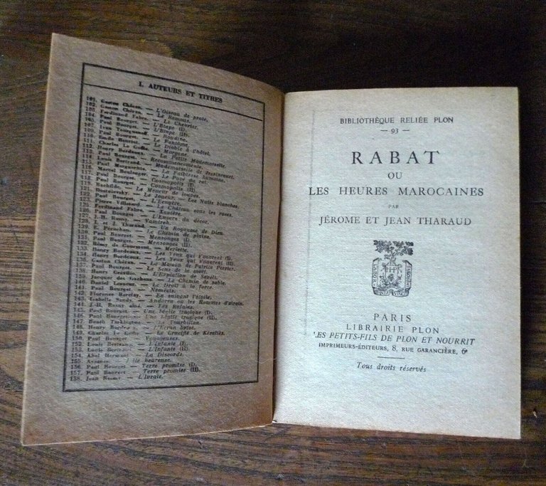 RABAT OU LES HEURES MAROCAINES PAR JEROME ET JEAN THARAUD,Plon