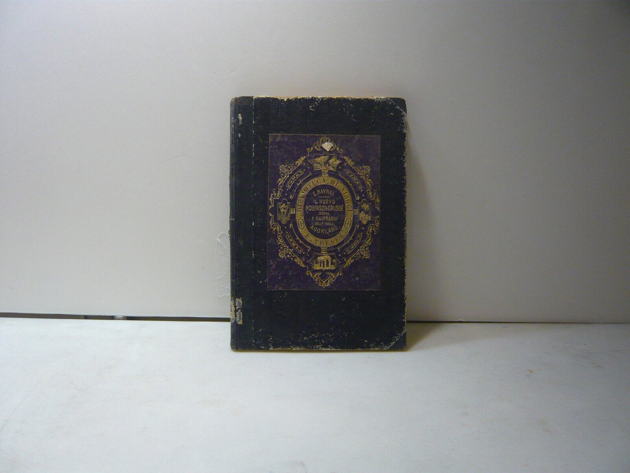 Raynal,IL NUOVO ROBINSON CRUSOE,Milano,1872