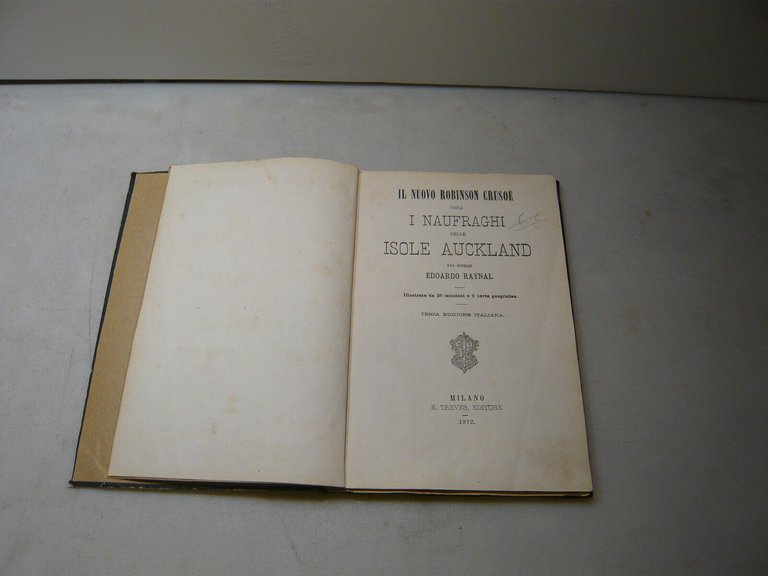 Raynal,IL NUOVO ROBINSON CRUSOE,Milano,1872