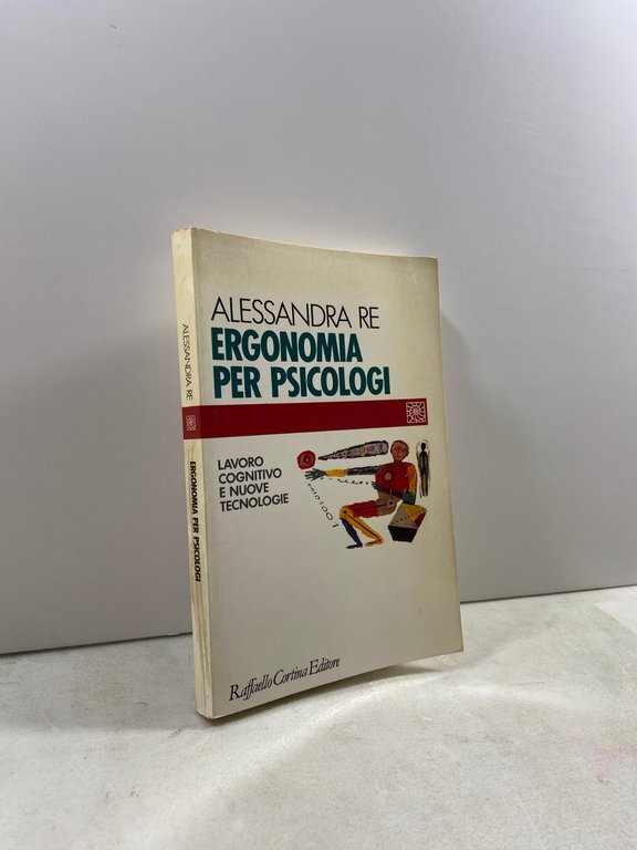 Re,ERGOGNOMIA PER PSICOLOGI Lavoro cognitivo...,Raffaello Cortina 1995 | Immagine Gallery 1