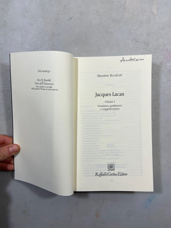 Recalati,JACQUES LACAN.Desiderio, godimento e soggettivazione,R.Cortina 2012