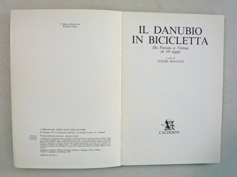 Reggiani,IL DANUBIO IN BICICLETTA.Da Passau a Vienna in 10 tappe,1991[guida