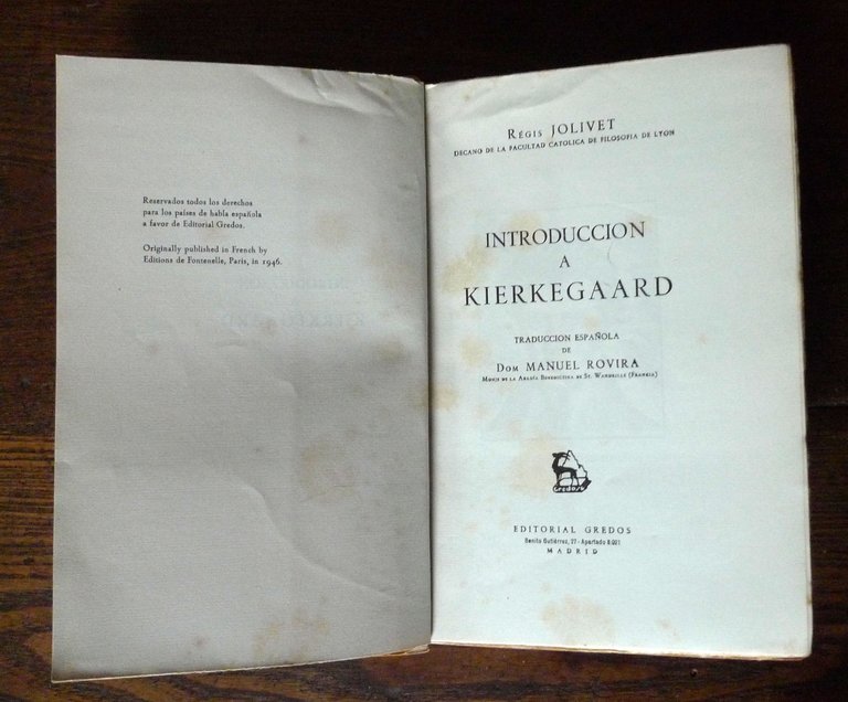 Régis Jolivet,INTRODUCCION A KIEKEGAARD,1950 Gredos[FILOSOFIA