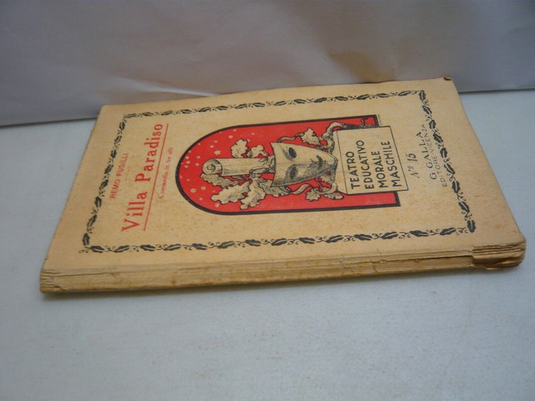 Remo Fusilli,VILLA PARADISO.Commedia brillante in tre atti,Galla editore