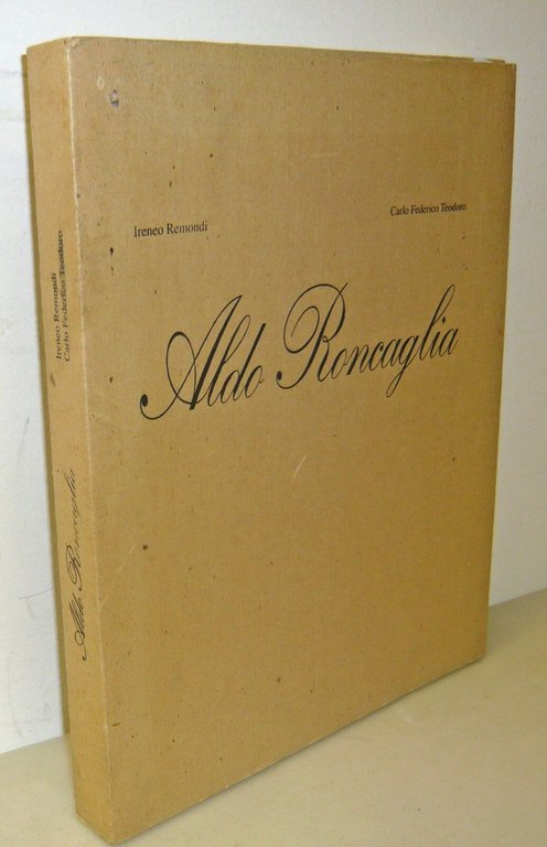 Remondi/Teodoro,ALDO RONCAGLIA,1995 Artioli[storia arte,San Felice sul Panaro