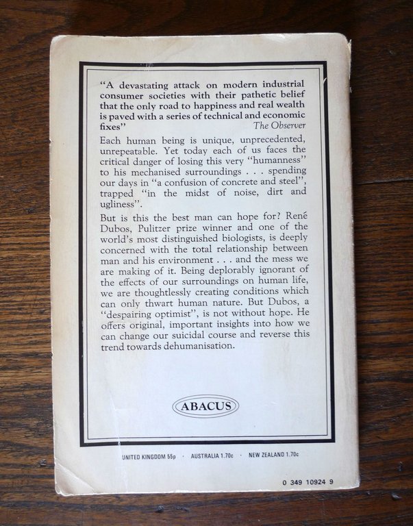 René Dubos,SO HUMAN AN ANIMAL,1973 Abacus[ecologia