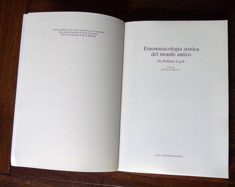 Restani,ETNOMUSICOLOGIA STORICA DEL MONDO ANTICO.Per Roberto Leydi,2006[MUSICA
