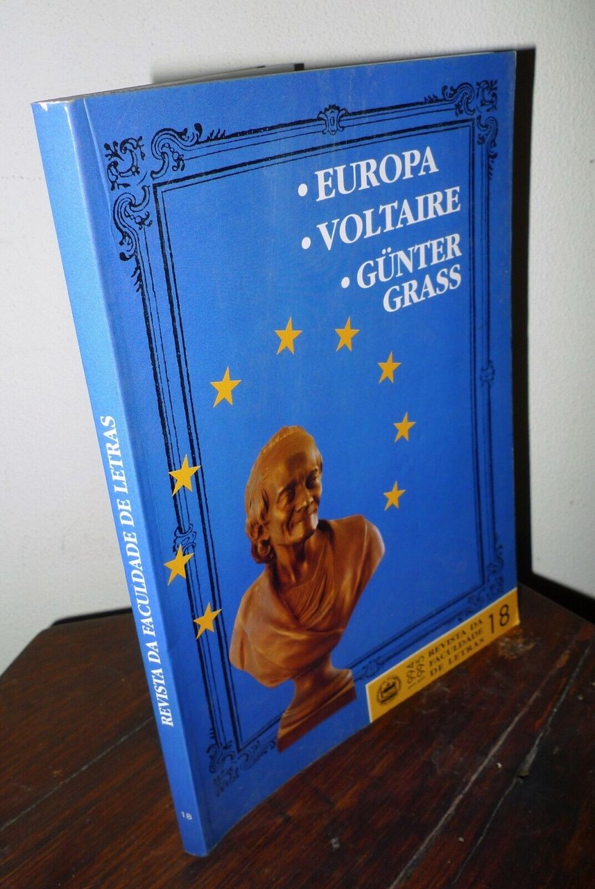 REVISTA DA FACULDADE DE LETRAS n.18 1995.EUROPA-VOLTAIRE-GÜNTER GRASS