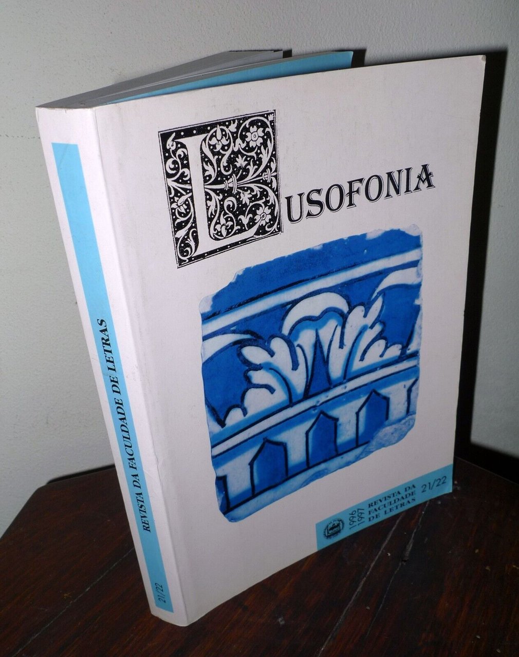 REVISTA DA FACULDADE DE LETRAS n.21/22 1997.LUSOFONIA