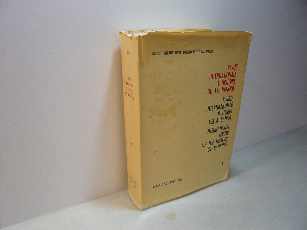 REVUE INTERNATIONALE D’HISTOIRE DE LA BANQUE 1,Librairie Droz, Genève, 1968