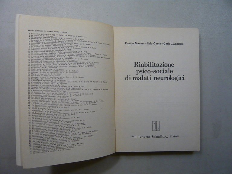 RIABILITAZIONE PSICO-SOCIALE DI MALATI NEUROLOGICI,Il Pensiero Scientifico 1980