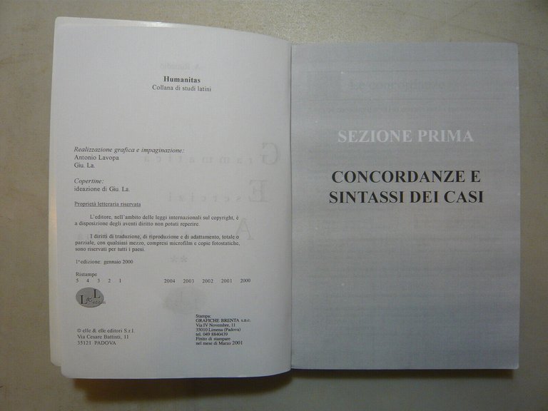 Rimedio,Favaro GEA.Corso di latino,L & L editori,2000 3 vol.[grammatica,esercizi