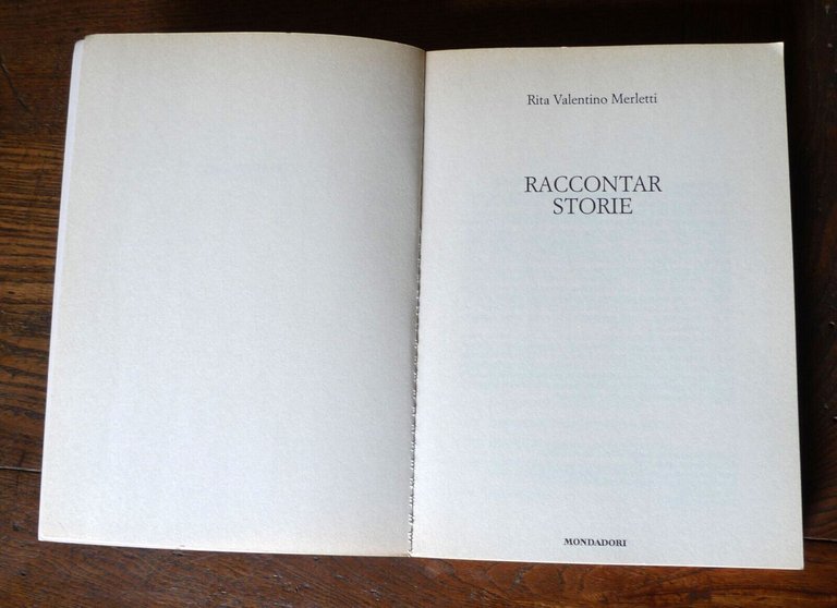 Rita Valentino Merletti,RACCONTAR STORIE,1998 Mondadori[libri per ragazzi