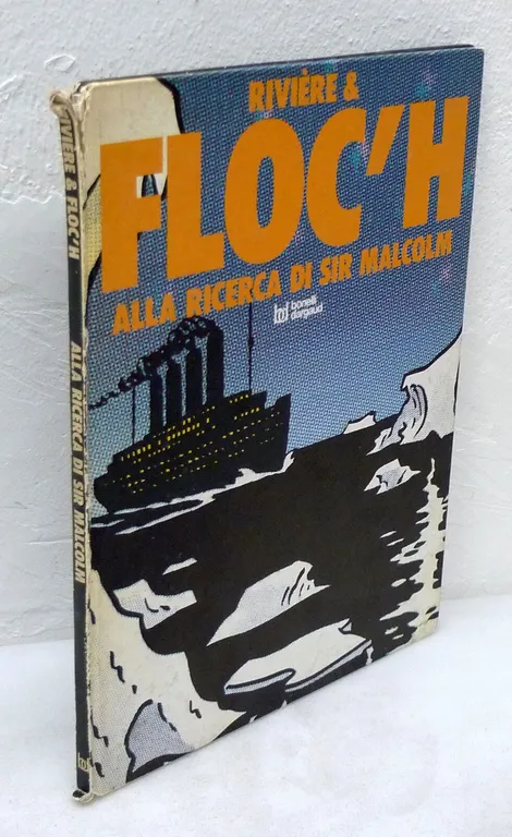Rivière & Floc'h,ALLA RICERCA DI SIR MALCOLM,1985 Bonelli[fumetti