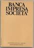Rivista BANCA,IMPRESA,SOCIETÀ, Il Mulino 1989 [economia