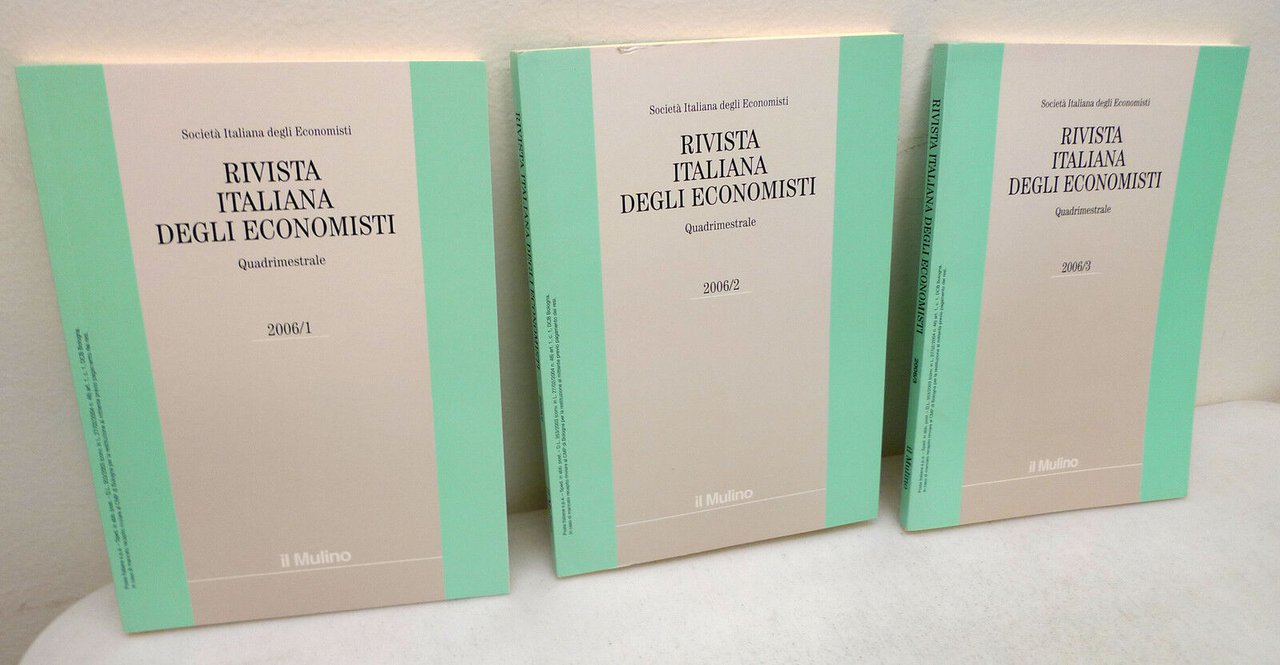RIVISTA ITALIANA DEGLI ECONOMISTI 2006.The Journal,Italian Economic Association