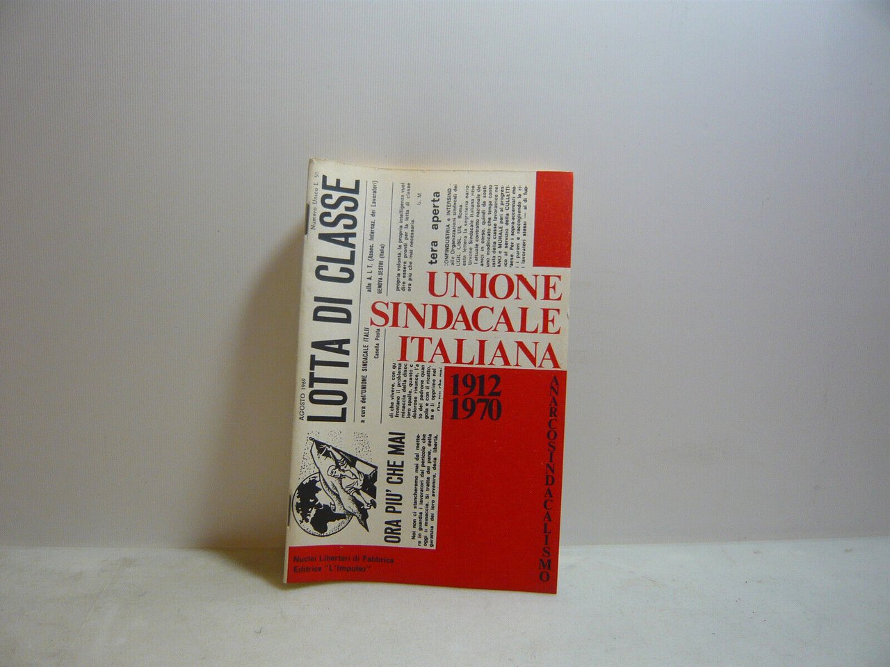 Rivista: LOTTA DI CLASSE,UNIONE SINDACALE ITALIANA,Milano-Livorno,1969