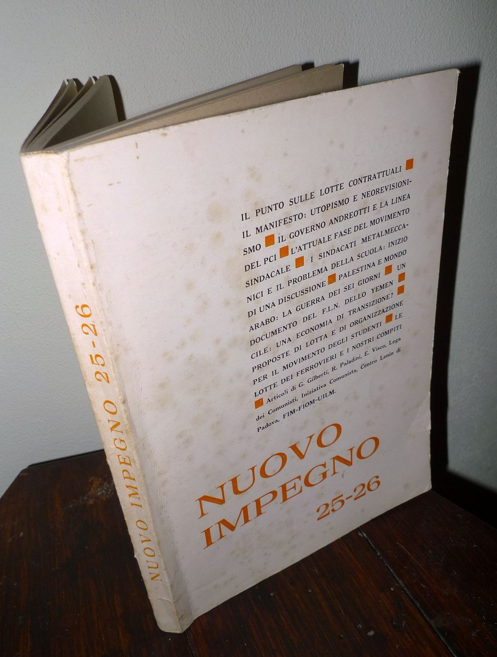 Rivista marxista-leninista NUOVO IMPEGNO n.25-26 1972[PALESTINA,GUERRA 6 GIORNI