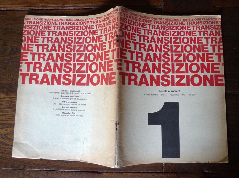 Rivista mensile TRANSIZIONE.Scuola e società n.1 nov.1976[PdUP per il Comunismo