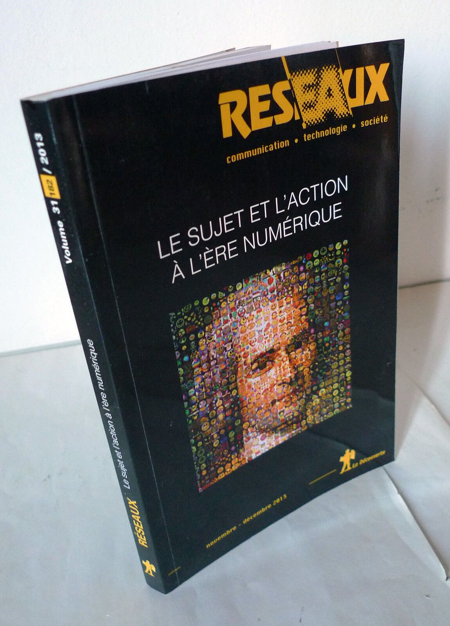 Rivista RESEAUX n.182 2013.Le sujet et l’action à l’ère numérique[digitale