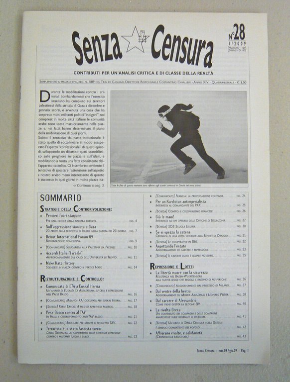Rivista SENZA CENSURA 28/29/30/31 2009-2010[politica,movimento,Bologna
