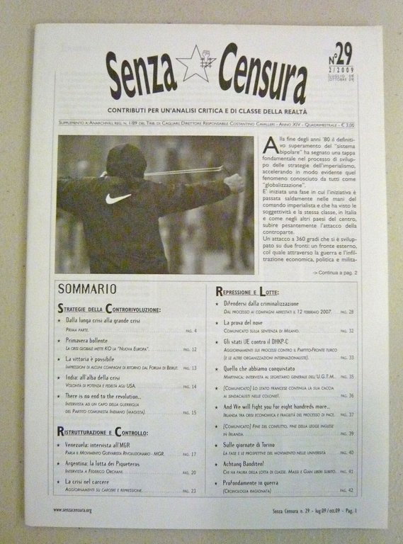 Rivista SENZA CENSURA 28/29/30/31 2009-2010[politica,movimento,Bologna
