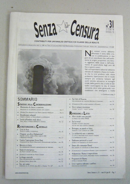 Rivista SENZA CENSURA 28/29/30/31 2009-2010[politica,movimento,Bologna