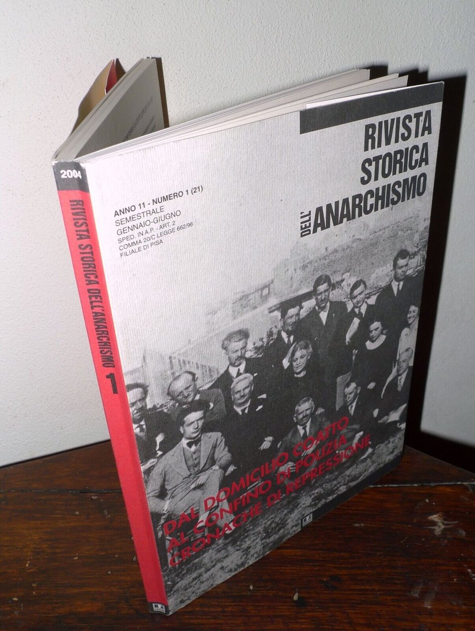 RIVISTA STORICA DELL'ANARCHISMO n.1(21)2004,Biblioteca Franco Serantini[anarchia