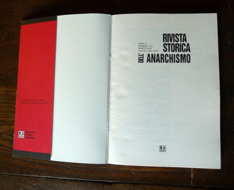RIVISTA STORICA DELL'ANARCHISMO n.1(21)2004,Biblioteca Franco Serantini[anarchia