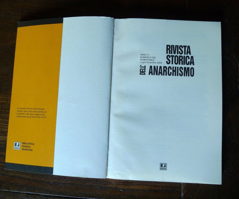 RIVISTA STORICA DELL'ANARCHISMO n.2(22)2004,Biblioteca Franco Serantini[anarchia