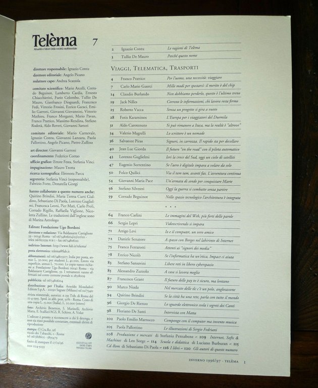 Rivista TELEMA 7 1996-97 TRASPORTI VIAGGI TELEMATICA[nuove tecnologie,multimedia