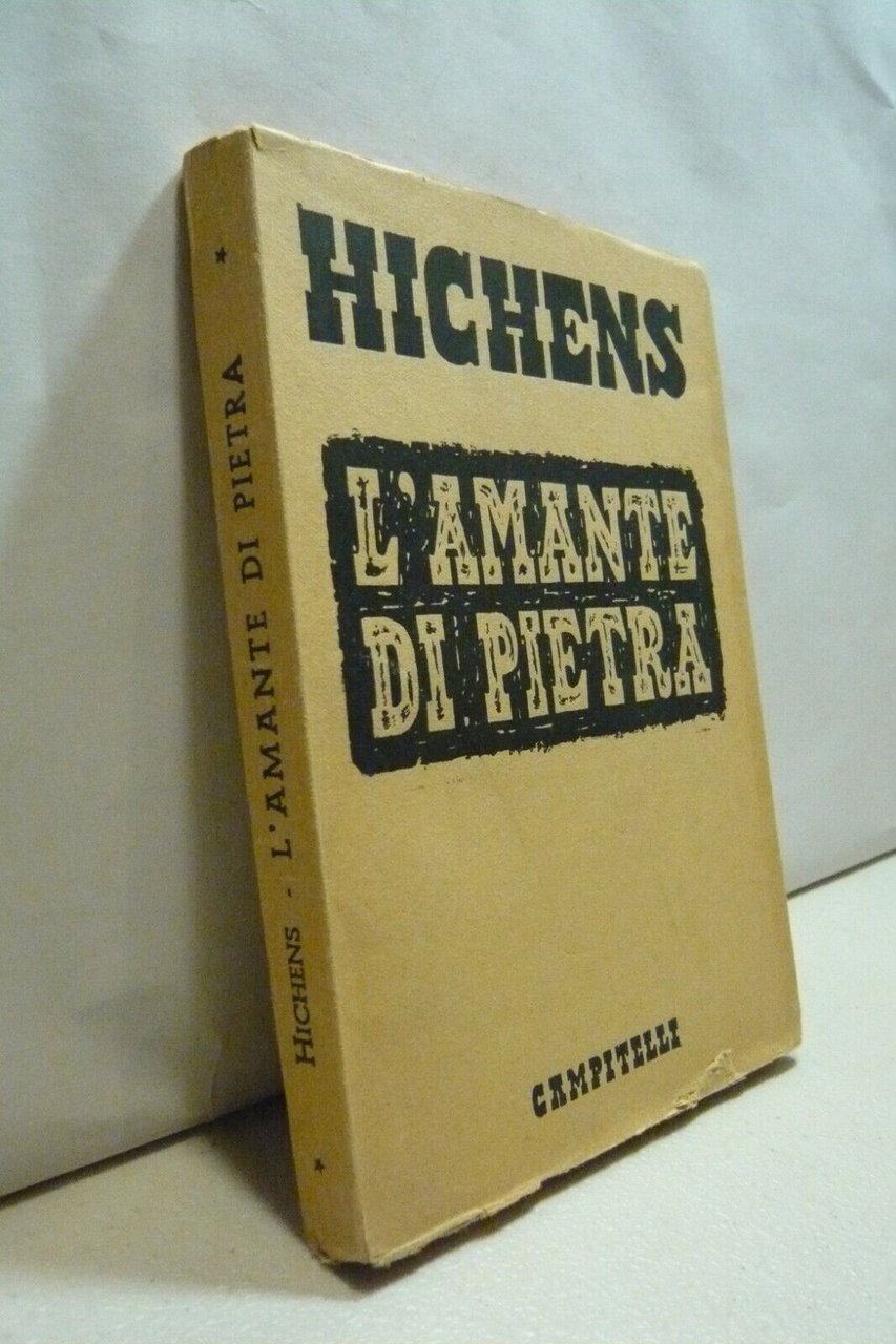 Robert Hichens, L’AMANTE DI PIETRA, Franco Campitelli Editore, Roma, 1946