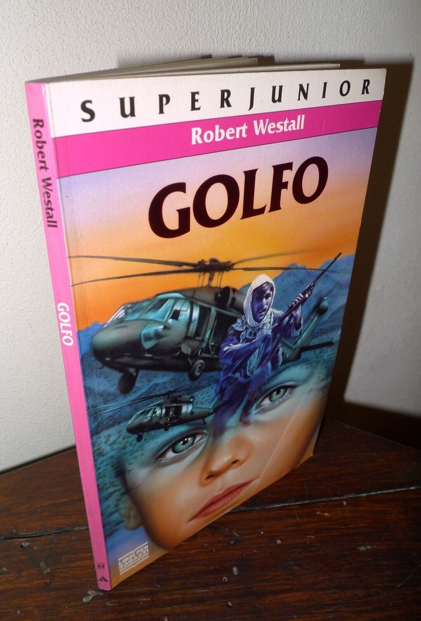 Robert Westall,GOLFO,1994 Mondadori[SUPERJUNIOR,per ragazzi