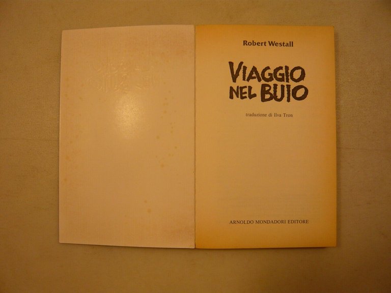 Robert Westall,VIAGGIO NEL BUIO,Mondadori 1992[Superjunior