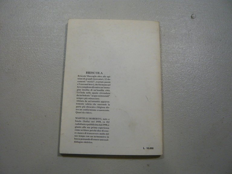 Roberto Martelli,BRISCOLA,Edizioni Grafiche 3B,1993[autografo