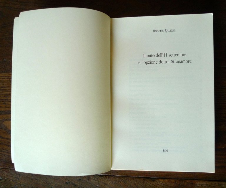 Roberto Quaglia,IL MITO DELL'11 SETTEMBRE E L'OPZIONE DOTTOR STRANAMORE,2006 PSM | Immagine Gallery 3