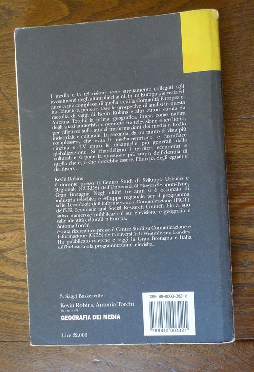 Robins/Torchi,GEOGRAFIA DEI MEDIA,1993 Baskerville[Globalismo,identità culturale