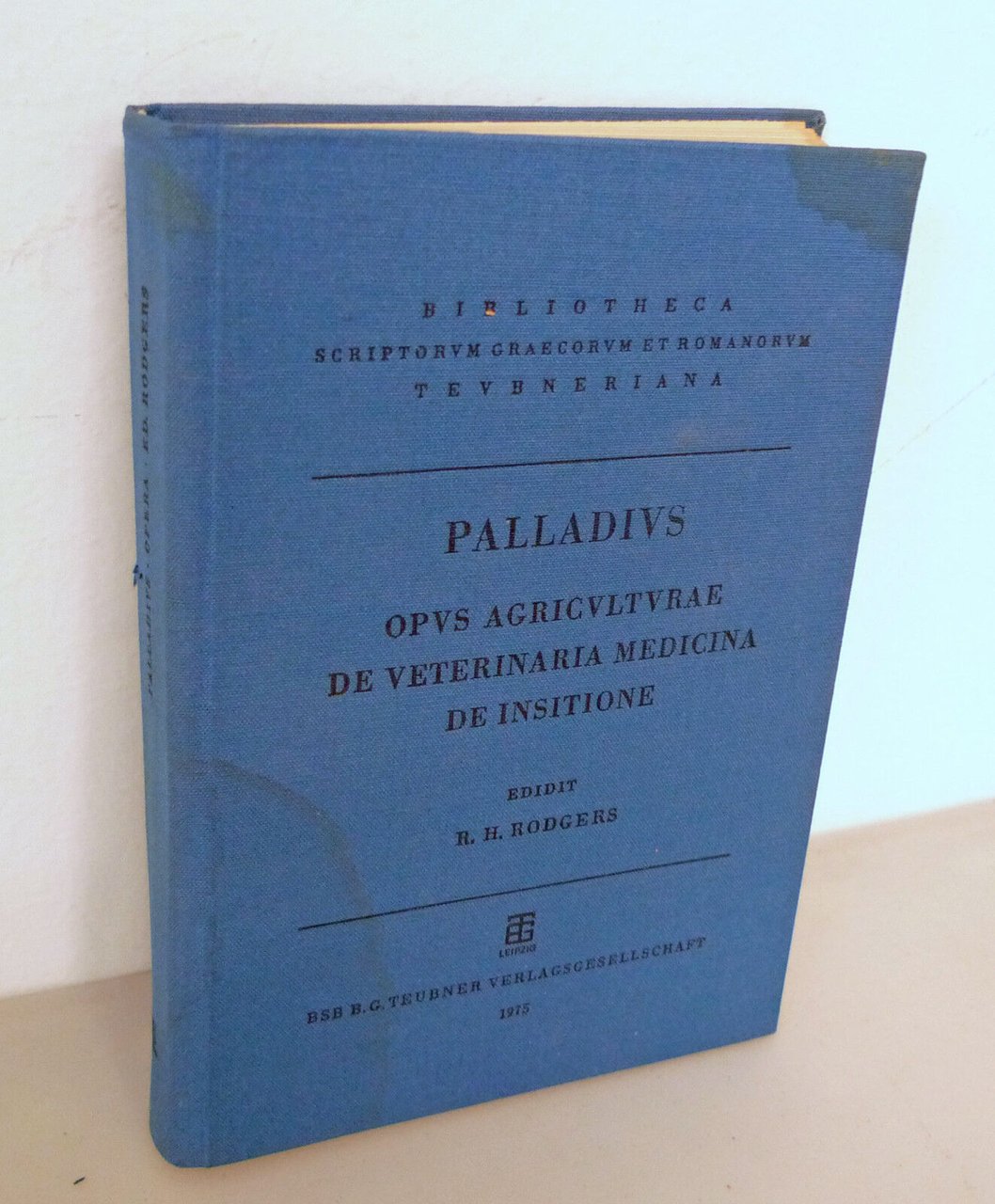 Rodgers,PALLADIO,OPVS AGRICULTURAE;DE VETERINARIA MEDICINA,1975[agricoltura