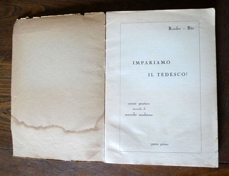 Roeder-Bär,IMPARIAMO IL TEDESCO!Corso pratico secondo il metodo moderno,1962