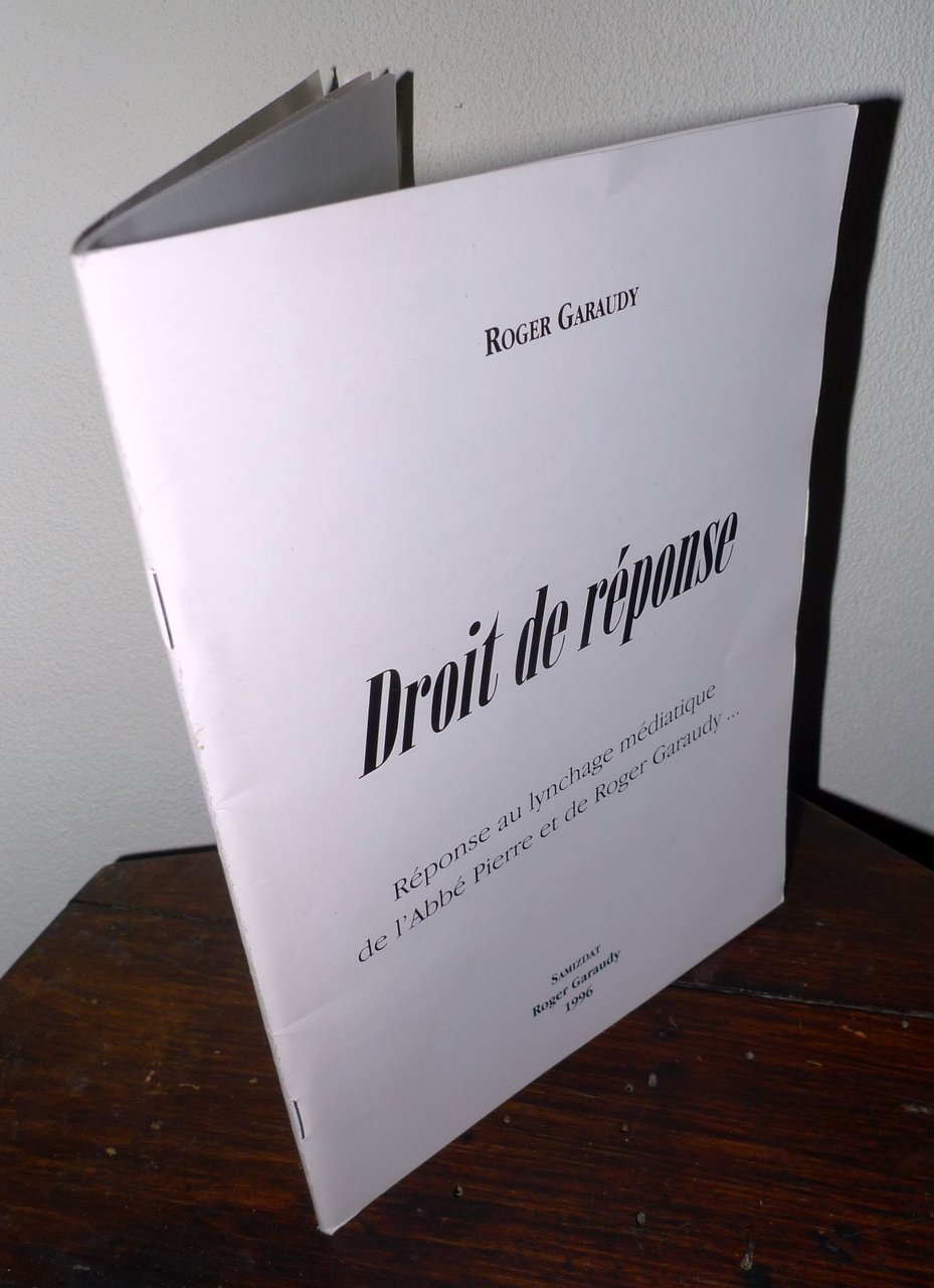 Roger Garaudy,DROIT DE RÉPONSE,1996[Israele,storia,NEGAZIONISMO,REVISIONISMO