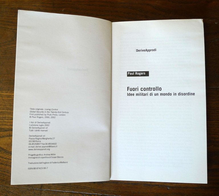Rogers,FUORI CONTROLLO.Idee militari di un mondo in disordine,2002 DeriveApprodi
