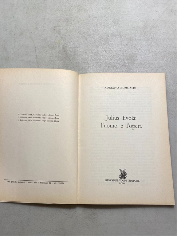 Romualdi, JULIUS EVOLA: L’UOMO E L’OPERA Giovani Volpe ed. 1979[fascismo | Immagine Gallery 2