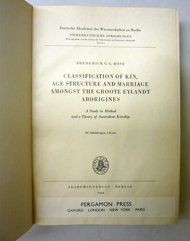 Rose,KIN,AGE STRUCTURE AND MARRIAGE AMONGST THE ABORIGINES,1960[aborigeni