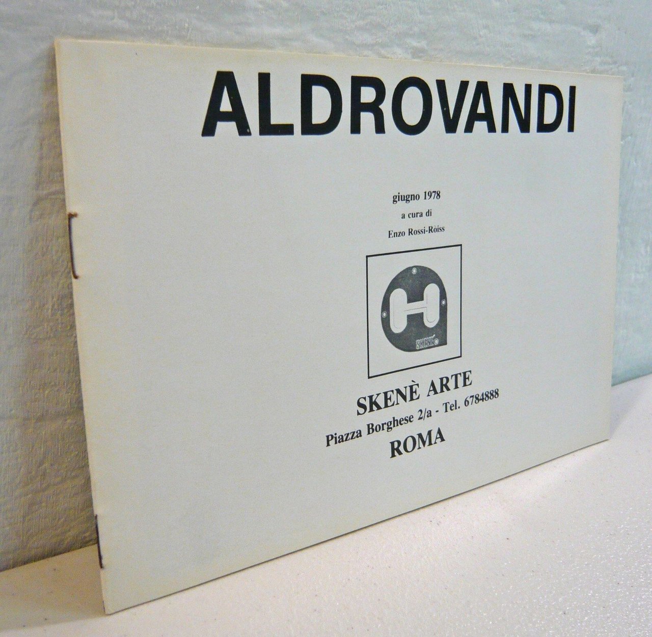 Rossi-Ròiss,Rita ALDROVANDI.Catalogo mostra,Skenè Arte,Roma 1978[contemporanea