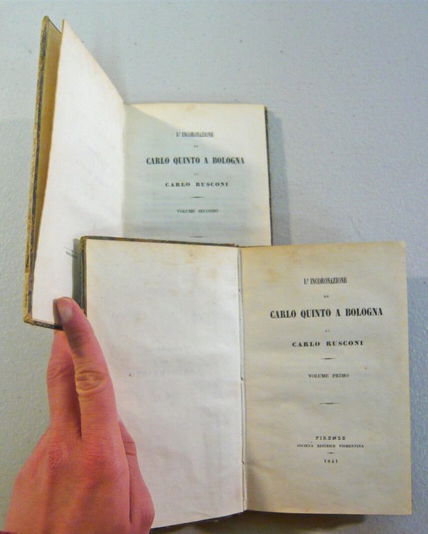 Rusconi,L’INCORONAZIONE DI CARLO QUINTO A BOLOGNA,1841 Soc.Ed.Fiorentina[storia