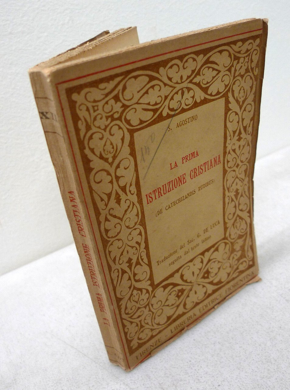 S.Agostino,LA PRIMA ISTRUZIONE CRISTIANA,1923[religione,Catechizandis Rudibus