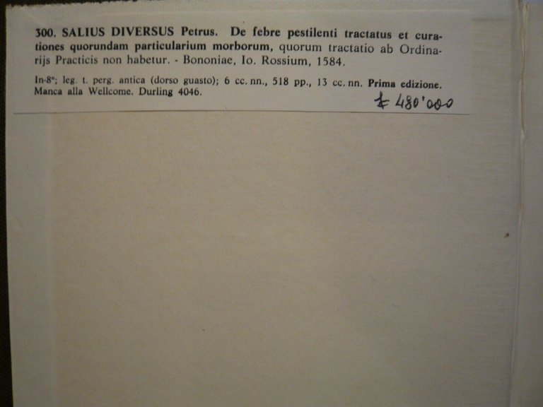 Salii Diversi DE FEBRE PESTILENTI TRACTATUS 1584[anastatica,medicina,veleni