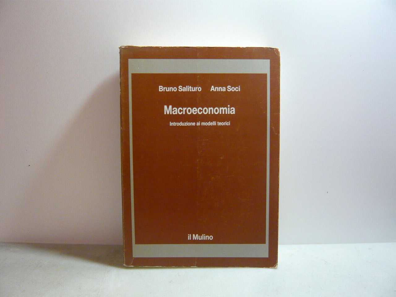 Salituro-Soci,MACROECONOMIA,Bologna,1992